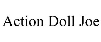 ACTION DOLL JOE