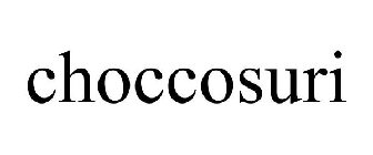 CHOCCOSURI