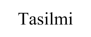 TASILMI