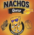 NACHOS QUESO SEÑORIAL IGNACHO QUESADA