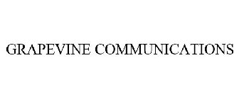 GRAPEVINE COMMUNICATIONS