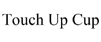 TOUCH UP CUP