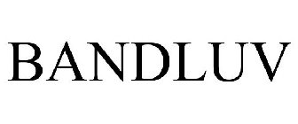 BANDLUV
