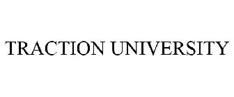 TRACTION UNIVERSITY