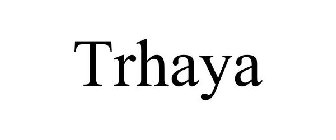 TRHAYA