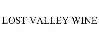 LOST VALLEY WINE