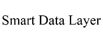 SMART DATA LAYER