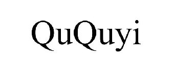 QUQUYI