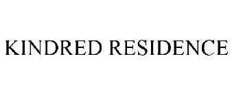 KINDRED RESIDENCE