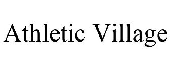 ATHLETIC VILLAGE