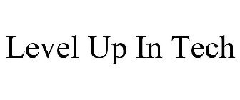 LEVEL UP IN TECH