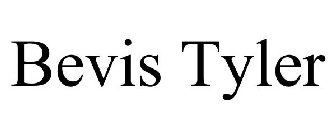 BEVIS TYLER