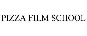 PIZZA FILM SCHOOL