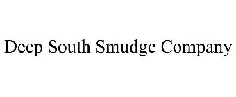 DEEP SOUTH SMUDGE COMPANY