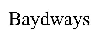 BAYDWAYS