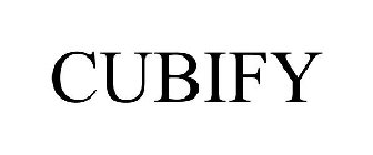 CUBIFY