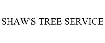 SHAW'S TREE SERVICE