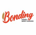 BONDING FOOD & BEER GARDEN