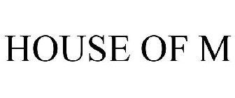 HOUSE OF M