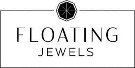 FLOATING JEWELS