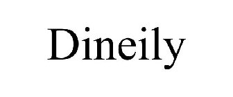 DINEILY