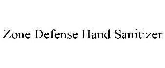 ZONE DEFENSE HAND SANITIZER