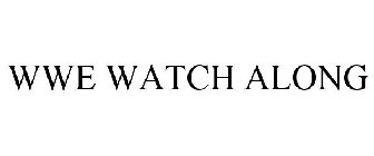 WWE WATCH ALONG