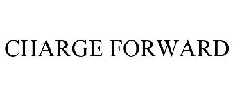 CHARGE FORWARD