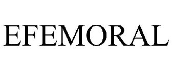 EFEMORAL