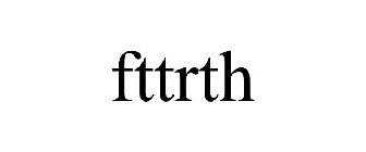 FTTRTH