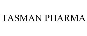 TASMAN PHARMA