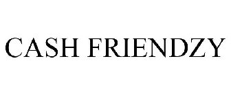 CASH FRIENDZY
