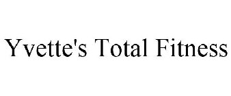 YVETTE'S TOTAL FITNESS