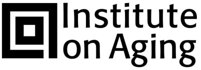 INSTITUTE ON AGING