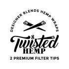 DESIGNER BLENDS HEMP WRAPS TWISTED HEMP 2 PREMIUM FILTER TIPS