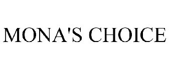 MONA'S CHOICE