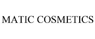 MATIC COSMETICS