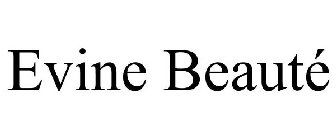 EVINE BEAUTÉ