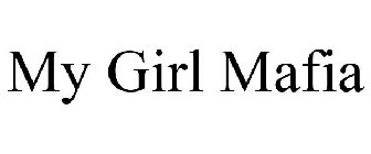 MY GIRL MAFIA