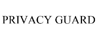 PRIVACY GUARD