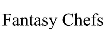 FANTASY CHEFS