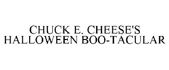 CHUCK E. CHEESE HALLOWEEN BOO-TACULAR