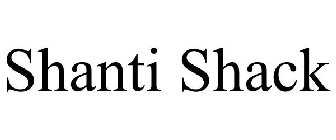 SHANTI SHACK