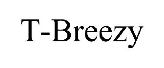 T-BREEZY