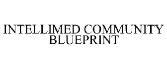 INTELLIMED COMMUNITY BLUEPRINT