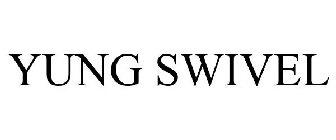 YUNG SWIVEL