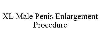 XL MALE PENIS ENLARGEMENT PROCEDURE
