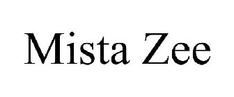 MISTA ZEE