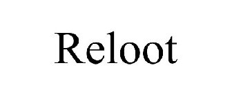 RELOOT