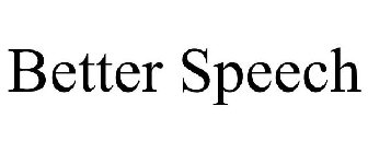 BETTER SPEECH